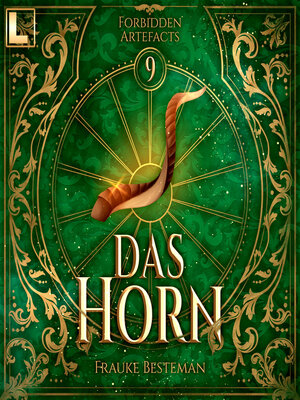 cover image of Das Horn--Forbidden Artefacts, Band 9 (ungekürzt)